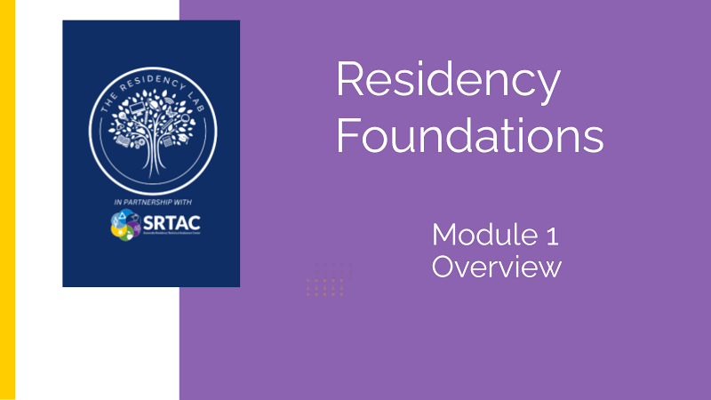 Residency Foundations: Introduction Slides