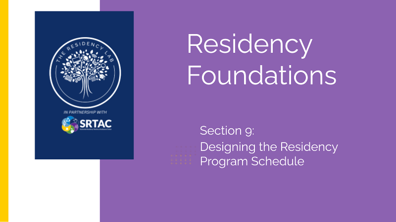 Residency Foundations: Designing the Residency Program Schedule