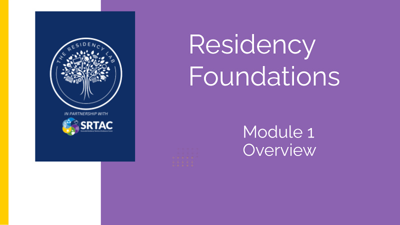 Residency Foundations: Introduction Slides
