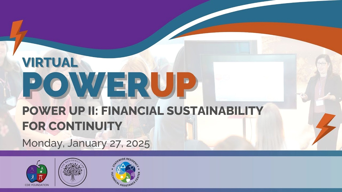 Power Up II: Financial Sustainability for Continuity - January 27, 2025